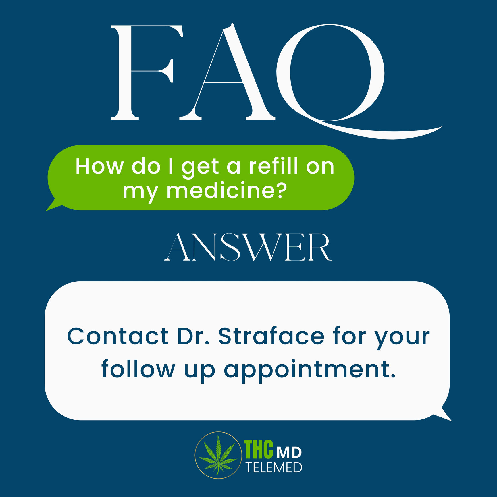 FAQ Medicine Refill THCMD TELEMED