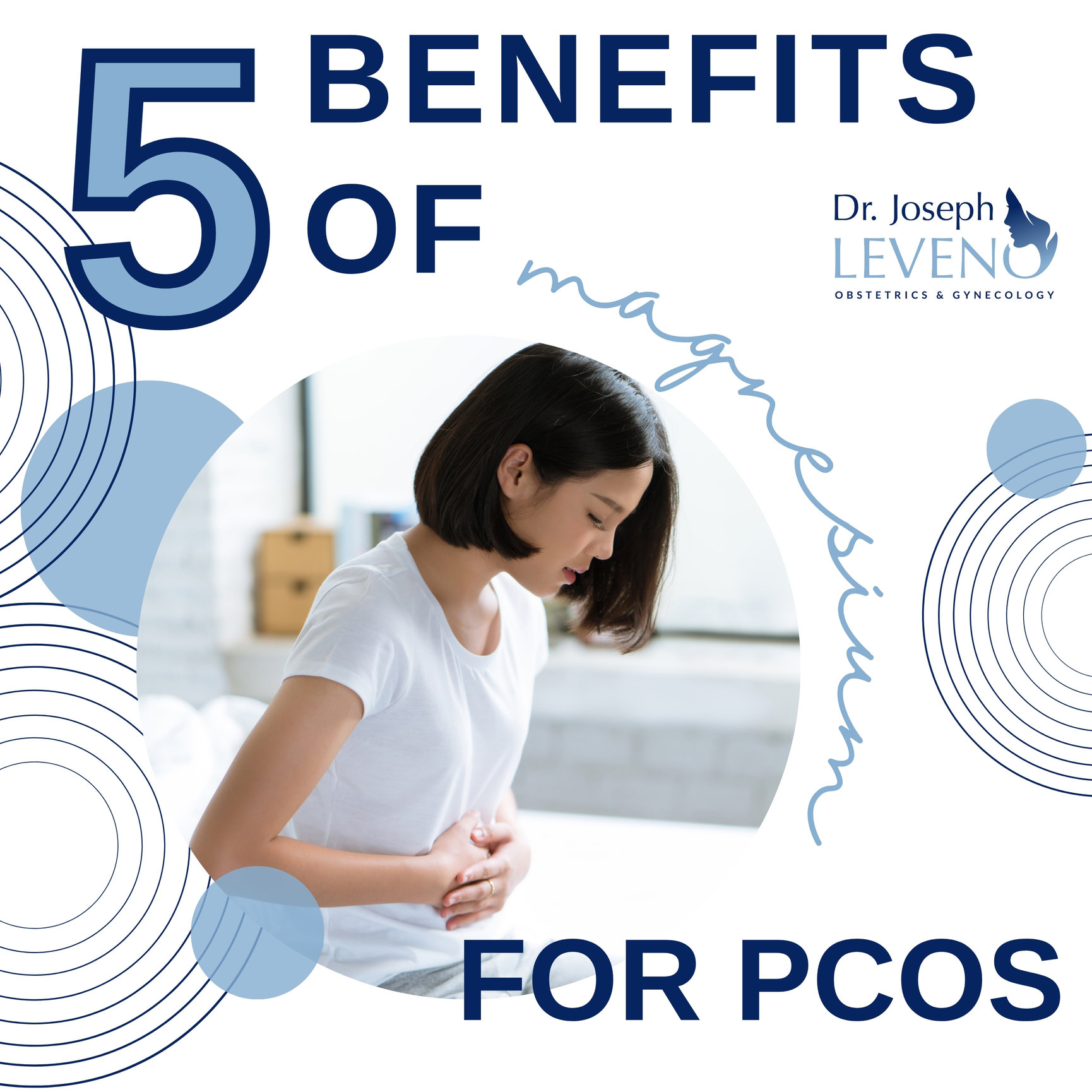 BenefitsOfMagnesiumForPCOS Dr. Joseph Leveno