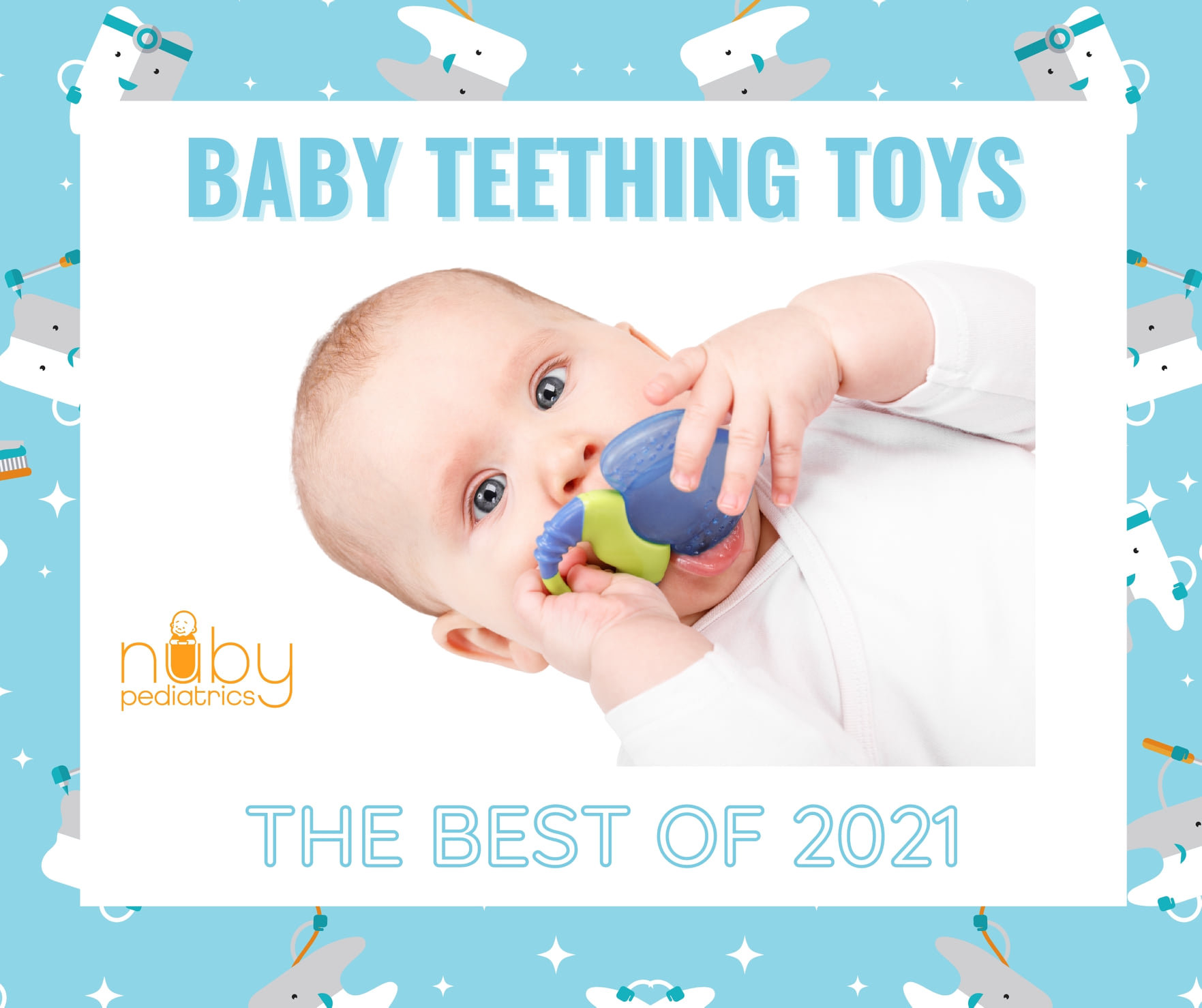 Best Baby Teething Toys Nuby Pediatrics
